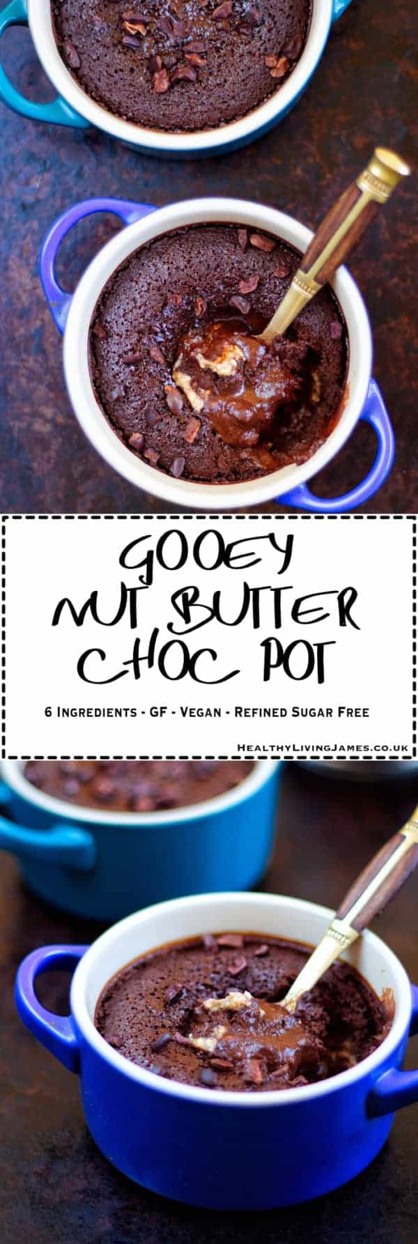 Gooey Nut Butter Choc Pot Healthy Living James
