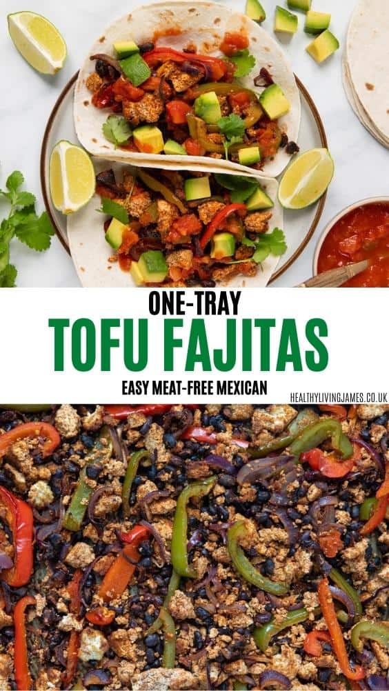 Sheet Pan Tofu Fajitas Healthy Living James