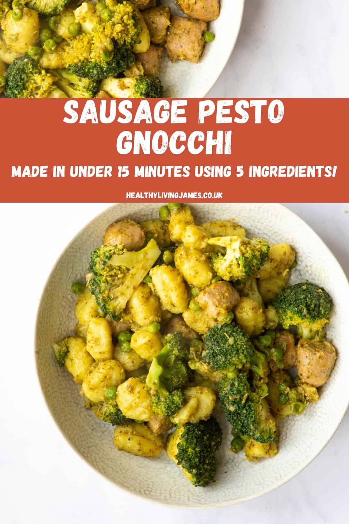 Sausage Pesto Gnocchi Healthy Living James