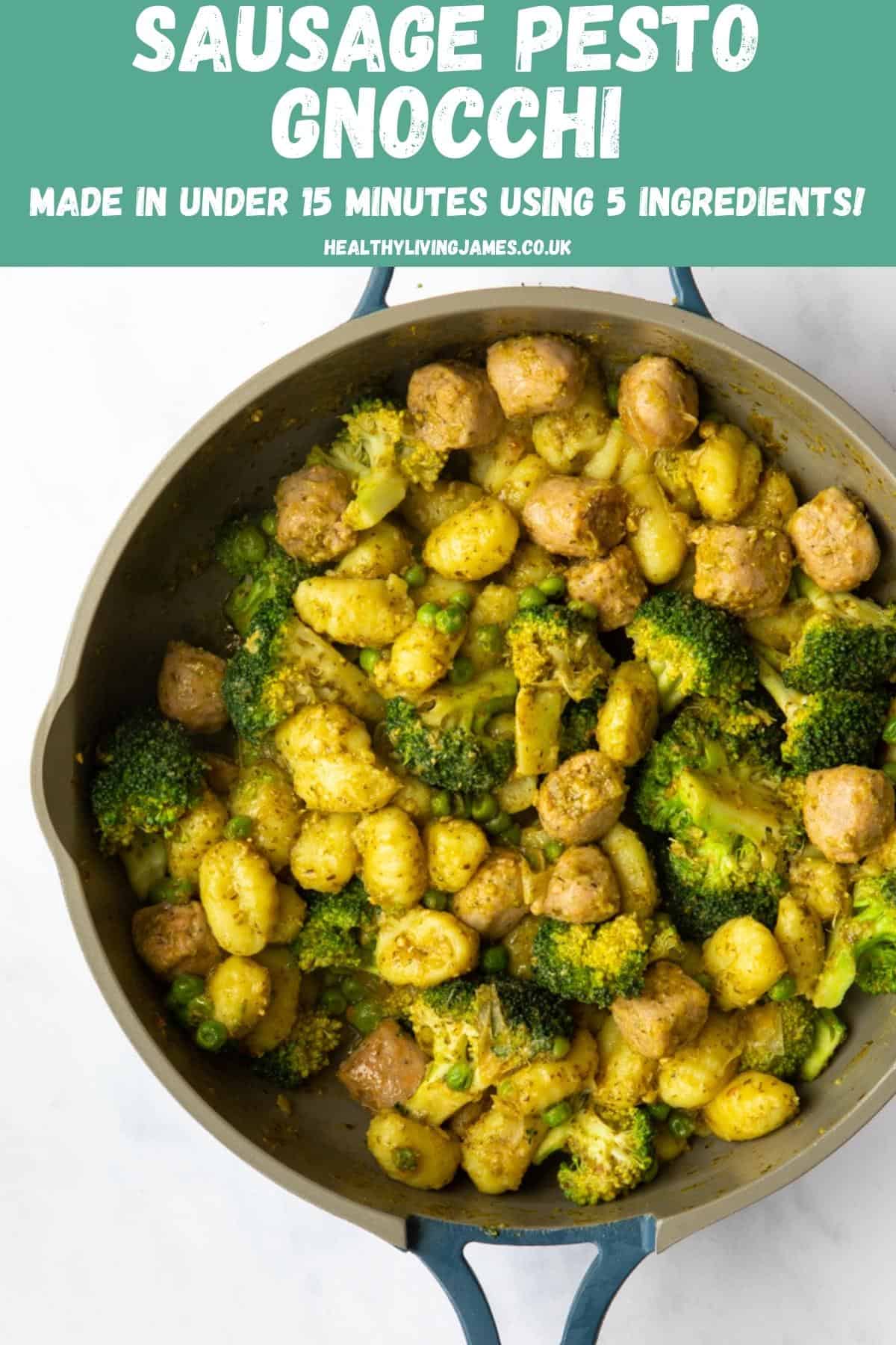 Sausage Pesto Gnocchi Healthy Living James