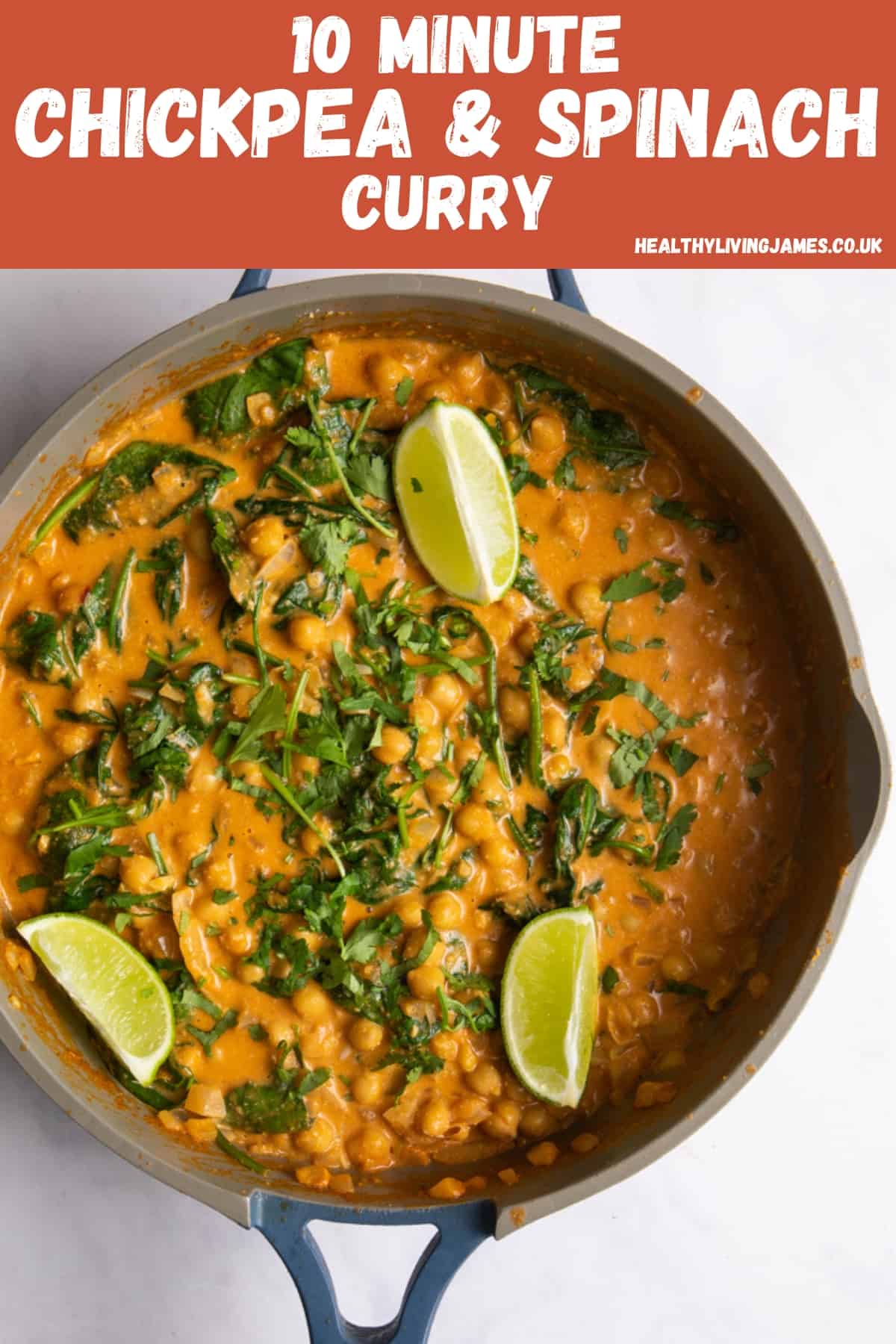 10 Minute Chickpea And Spinach Curry Healthy Living James