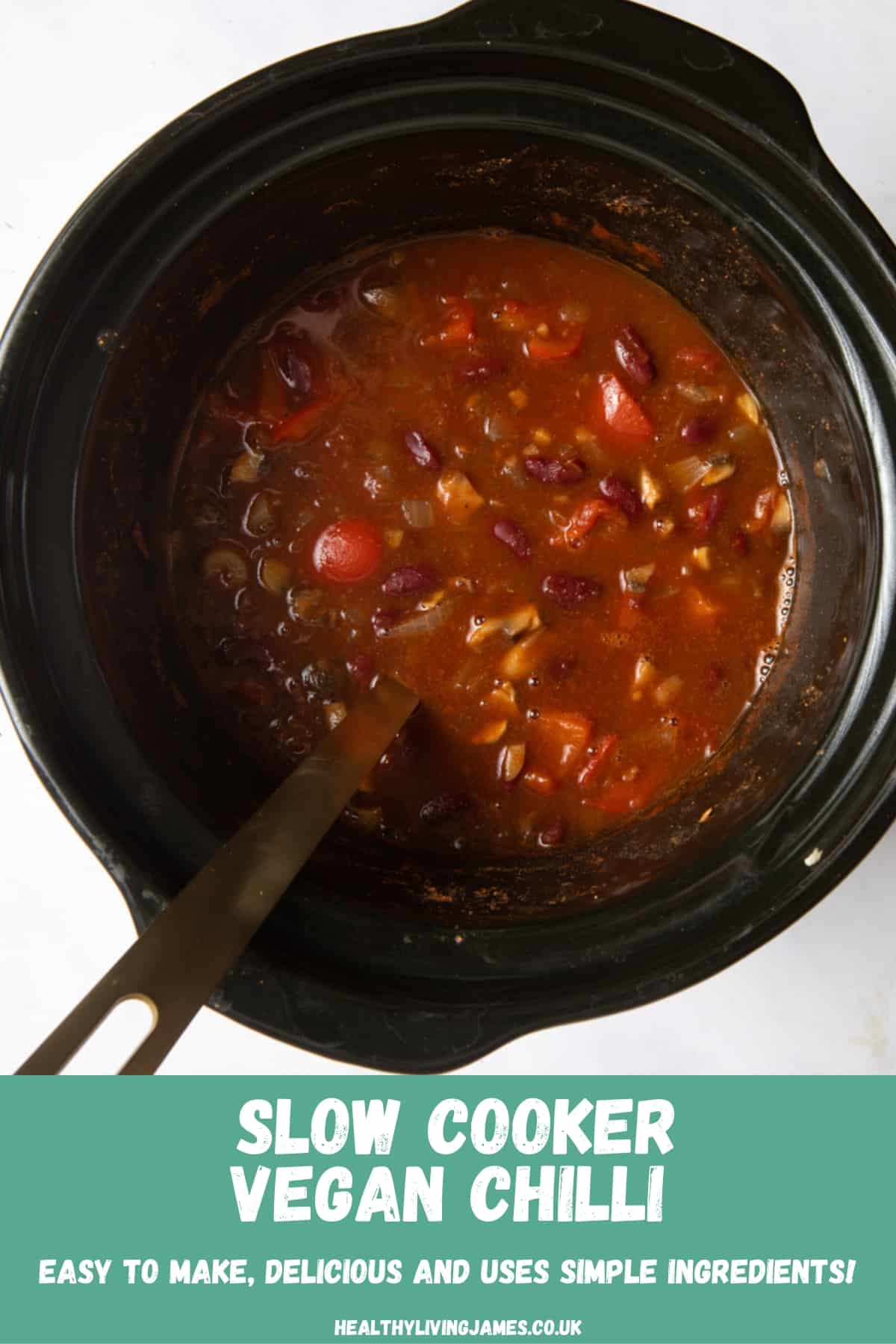 Slow Cooker Vegan Chilli for under £1pp Healthy Living James