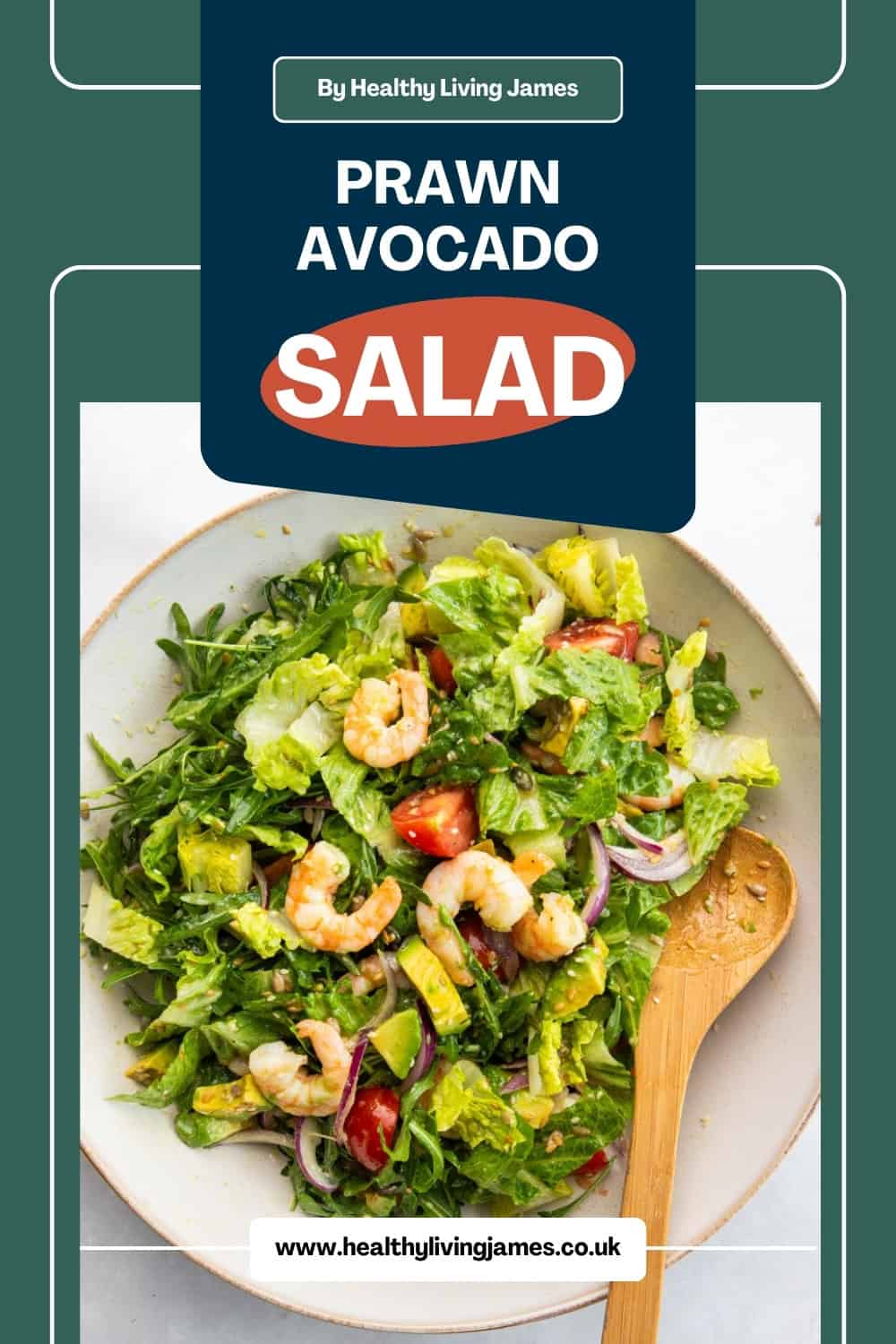 Easy Prawn Salad (in 10 minutes) - Healthy Living James