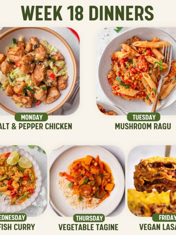 Week 18 Dinners meal plan